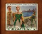 Lady Jane Grey (Christian Biographies for Young Readers) Cover Image