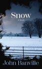 Snow By John Banville Cover Image