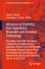 Advances in Usability, User Experience, Wearable and Assistive Technology: Proceedings of the Ahfe 2021 Virtual Conferences on Usability and User Expe (Lecture Notes in Networks and Systems #275) By Tareq Z. Ahram (Editor), Christianne S. Falcão (Editor) Cover Image