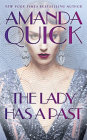 The Lady Has a Past By Amanda Quick Cover Image