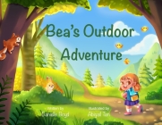 Bea's Outdoor Adventure By Danielle Boyd Cover Image