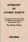 Summary of Atomic Habits: An Easy and Proven Way to Build Good Habits & Break Bad Ones By James Clear By Lewis Orwell Cover Image