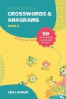 Crosswords & Anagrams: Book 2 By Graphe Studios (Illustrator), Amal Kumar Cover Image