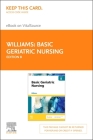 Basic Geriatric Nursing - Elsevier eBook on Vitalsource (Retail Access Card) By Patricia A. Williams Cover Image