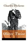 Oliver Twist - Vollständige Deutsche Ausgabe By Charles Dickens, Carl Kolb Cover Image