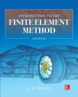 Introduction to the Finite Element Method 4e By J. N. Reddy Cover Image