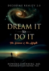 Dream It to Do It: The Science and the Myth Cover Image