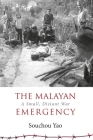 The Malayan Emergency: Essays on a Small, Distant War (Nias Monographs #3) Cover Image