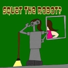 Squat The Robot? By Richie Williams (Illustrator), Pat Hatt Cover Image