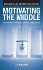 Motivating the Middle: Fighting Apathy in College Student Organizations Cover Image