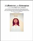 The Mysteries of the Redemption: A Treatise on Out-Of-Body Travel and Mysticism By Marilynn Hughes Cover Image