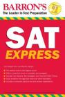 SAT Express (Barron's SAT) By Tim Hassall, M.A., Dennis Hasson Cover Image