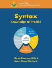 Syntax Knowledge to Practice By Nancy Chapel Eberhardt, Margie Bussmann Gillis Cover Image