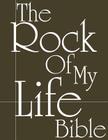 The Rock of My Life Bible Cover Image