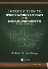 Introduction to Instrumentation and Measurements By Robert B. Northrop Cover Image