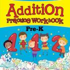 Addition Practice Workbook Pre-K Cover Image