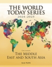The Middle East and South Asia 2024-2025 (World Today (Stryker)) By Ilan Pappe Cover Image