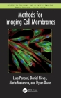 Methods for Imaging Cell Membranes By Dylan Owen, Luca Panconi, Daniel Nieves Cover Image