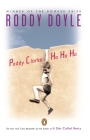 Paddy Clarke Ha Ha Ha: Booker Prize Winner By Roddy Doyle Cover Image