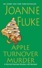 Apple Turnover Murder (A Hannah Swensen Mystery #13) By Joanne Fluke Cover Image