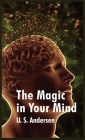 Magic In Your Mind By Uell S Andersen Cover Image