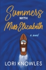 Summers with Miss Elizabeth Cover Image