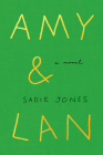 Amy & Lan: A Novel Cover Image