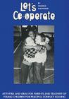 Let's Co-operate: Activities and ideas for peaceful conflict resolution Cover Image