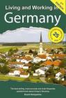 Living and Working in Germany: A Survival Handbook By David Hampshire Cover Image