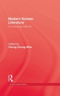 Modern Korean Literature (Japanese Studies (Kegan)) By Chung Cover Image