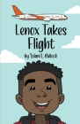 Lenox Takes Flight By 'Iolani L. Bullock Cover Image