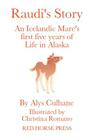 Raudi's Story: An Alaskan-Born Icelandic Mare's First Five Years of Life Cover Image