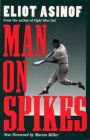 Man on Spikes (Writing Baseball) Cover Image