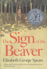 The Sign of the Beaver By Elizabeth George Speare Cover Image