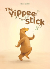 The Yippee Stick By Roel Seidell, Roel Seidell (Illustrator) Cover Image