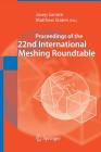 Proceedings of the 22nd International Meshing Roundtable By Josep Sarrate (Editor), Matthew Staten (Editor) Cover Image