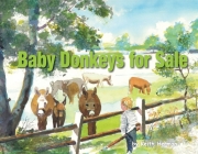Baby Donkeys for Sale (Sailbook Children's Series for Your Best Life #1) By Keith Herman Cover Image