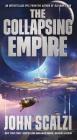 The Collapsing Empire (The Interdependency #1) Cover Image