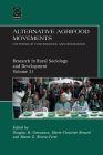 Alternative Agrifood Movements: Patterns of Convergence and Divergence (Research in Rural Sociology and Development #21) By Douglas H. Constance (Editor), Marie-Christine Renard (Editor), Marta G. Rivera-Ferre (Editor) Cover Image
