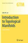 Introduction to Topological Manifolds (Graduate Texts in Mathematics #940) Cover Image