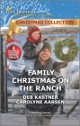 Family Christmas on the Ranch By Deb Kastner, Carolyne Aarsen Cover Image