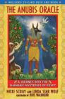 The Anubis Oracle: A Journey into the Shamanic Mysteries of Egypt Cover Image