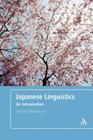 Japanese Linguistics: An Introduction Cover Image