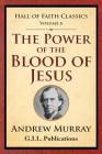 The Power of the Blood of Jesus By Andrew Murray Cover Image