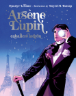 Arsene Lupin Caballero Ladron. Edicion Ilustrada Cover Image