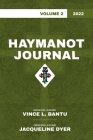 Haymanot Journal Vol. 2 2022 By Vince L. Bantu, Jacqueline T. Dyer Cover Image
