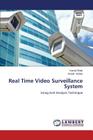 Real Time Video Surveillance System By Kamal Shah, Sonali Vaidya Cover Image