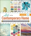 The Custom Art Collection - Art for the Contemporary Home: A Collection of Frameable, Original Prints from Top Artists By Jamin Mills, Ashley Mills Cover Image