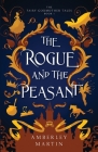 The Rogue and the Peasant By Amberley Martin Cover Image