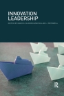 Innovation Leadership By David Gliddon (Editor), William Rothwell (Editor) Cover Image
